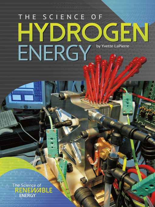Title details for The Science of Hydrogen Energy by Yvette LaPierre - Available